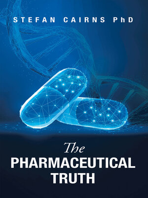 cover image of The Pharmaceutical Truth